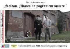 Film dokumentalny „Soldau. Miasto na pograniczu śmierci”