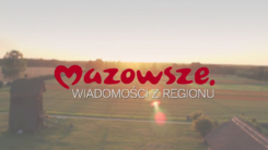 Mazowsze. Wiadomości z Regionu