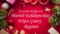 Życzenia świąteczne Marioli Kołakowskiej, Wójta Gminy Regimin (VIDEO)