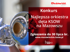 Konkurs dla orkiestr dętych z Mazowsza