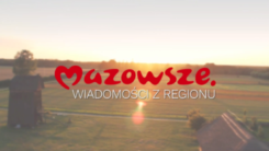 Mazowsze Wiadomo艣ci z regionu