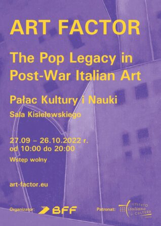 Wystawa „ART FACTOR – The Pop Legacy in Post-War Italian Art” od 27 września w Warszawie