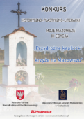 III edycja konkursu historyczno-plastyczno-literackiego ,,Moje Mazowsze''