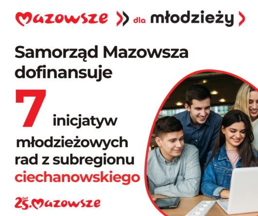 7 projektów młodzieżowych rad z subregionu ciechanowskiego z dofinansowaniem samorządu województwa mazowieckiego