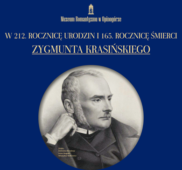 212. rocznica urodzin i 165. rocznica śmierci Zygmunta Krasińskiego